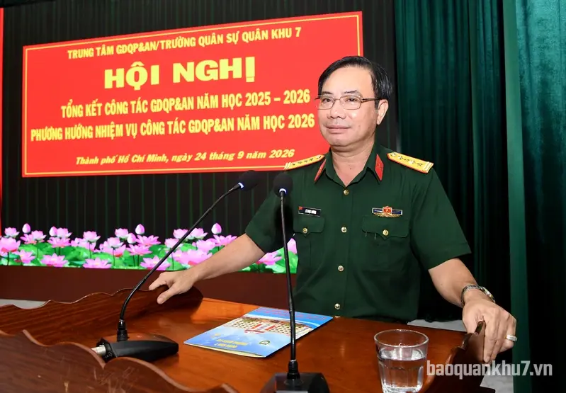 Trường Quân sự Quân khu 7 tổng kết công tác giáo dục quốc phòng và an ninh năm học 2025 - 2026