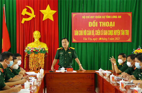 Bộ CHQS tỉnh Long An đối thoại dân chủ tại Ban CHQS huyện Tân Trụ